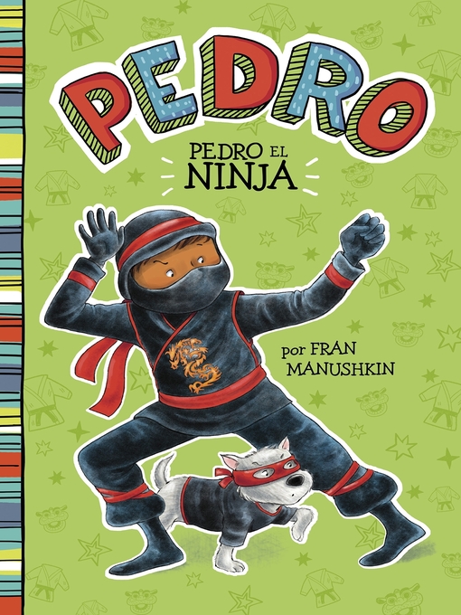 Title details for Pedro el ninja by Tammie Lyon - Available